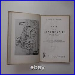 N9876 L'art de la taxidermie au XXe siècle 1968 R. Didier A. Boudarel naturalisme